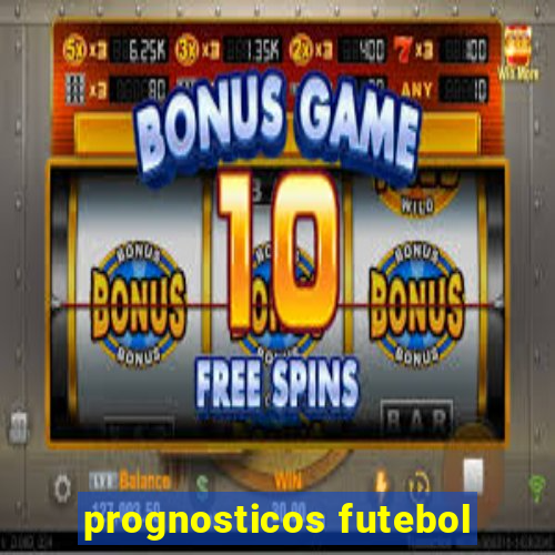 prognosticos futebol